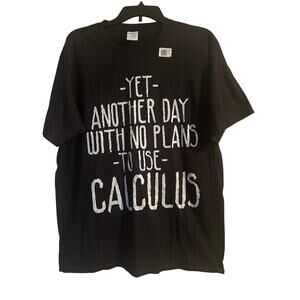 NWOT Port & Company Black T Shirt Men's Cut Yet Another Day.... Calculus Size Lg